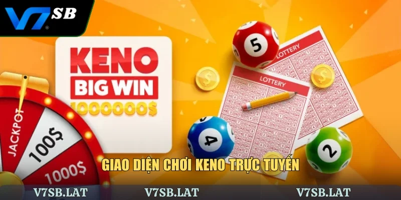 Giao diện chơi keno trực tuyến