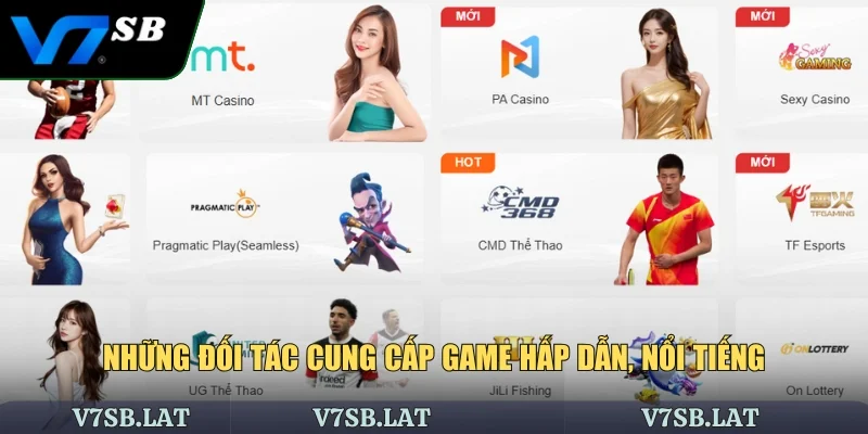 Những đối tác cung cấp game hấp dẫn, nổi tiếng